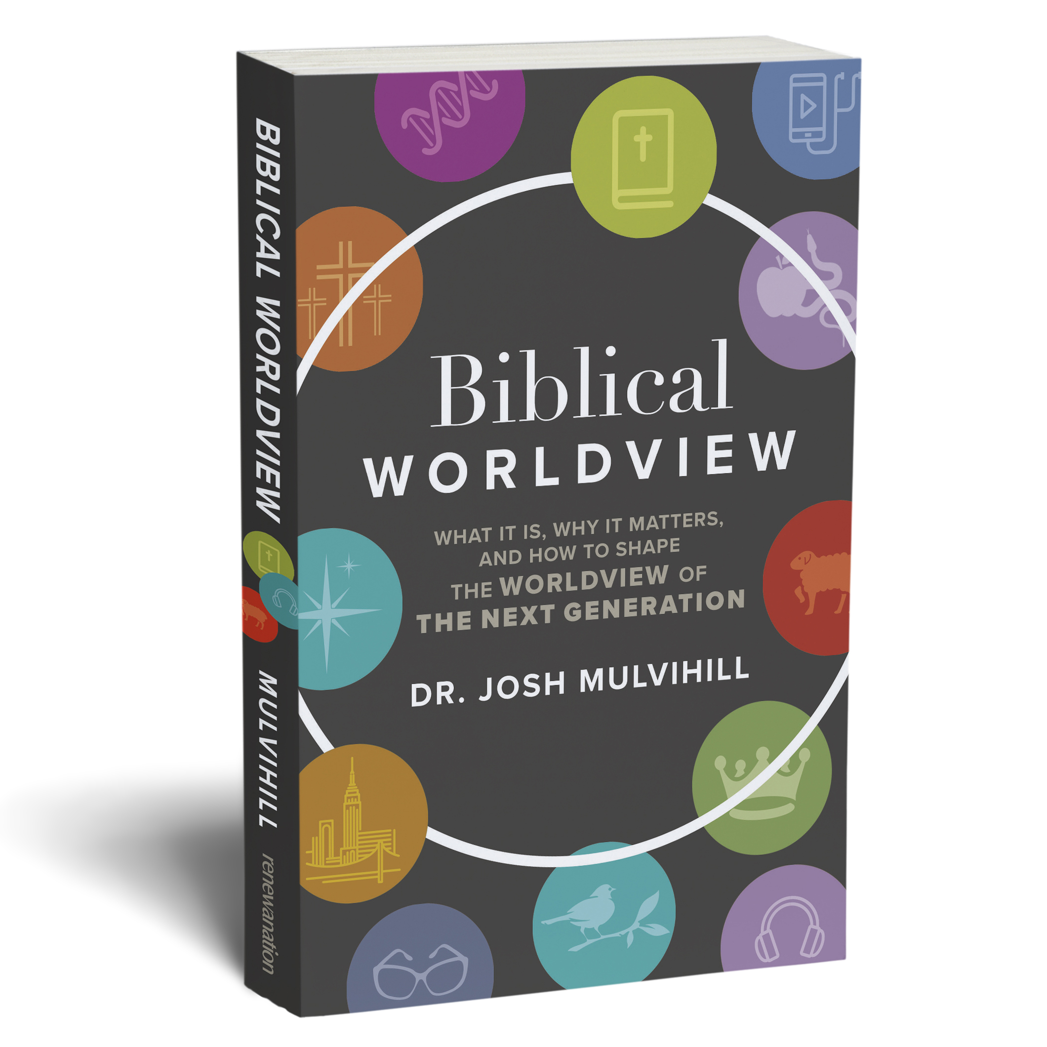 Biblical Worldview - Dr. Josh Mulvilhill